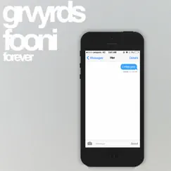 Forever - Single by GRVYRDS album reviews, ratings, credits