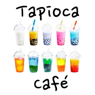 Tapioca Café by Relaxing Piano Crew album download