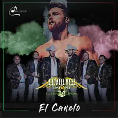 El Canelo - Single by Revolver Cannabis album reviews, ratings, credits