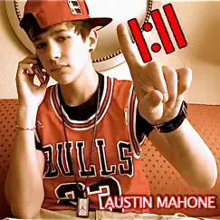 11:11 - Single by Austin Mahone album reviews, ratings, credits