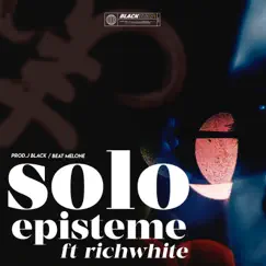 Solo (feat. Rich White) Song Lyrics