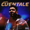 Cuentale - Single album lyrics, reviews, download