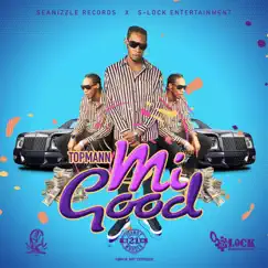 Me Good - Single by Topmann album reviews, ratings, credits