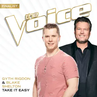 Download Take It Easy (The Voice Performance) Gyth Rigdon & Blake Shelton MP3