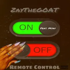 Remote Control (feat. Mjaay) Song Lyrics