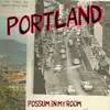 Portland - Single album lyrics, reviews, download