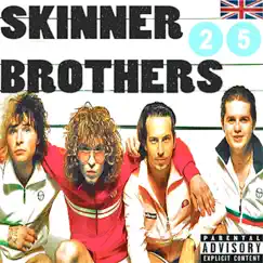 25 to Life by The Skinner Brothers album reviews, ratings, credits