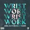 Wrist Work - Single album lyrics, reviews, download