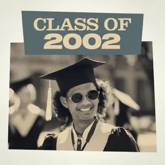 Class Of 2002 by Various Artists album download