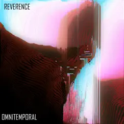 Omnitemporal by Reverence album reviews, ratings, credits