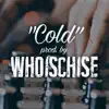 Cold (Instrumental) - Single album lyrics, reviews, download