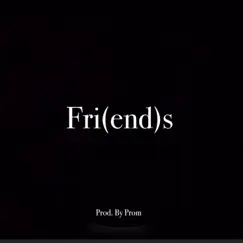 Friends - Single by Promise. album reviews, ratings, credits