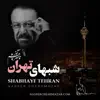 Shabhaye Tehran album lyrics, reviews, download