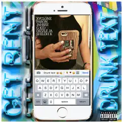 Drunk Text - Single by Get Bent album reviews, ratings, credits