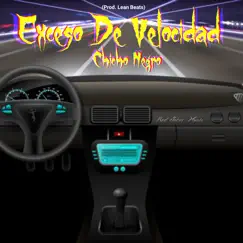 Exceso de Velocidad - Single by Red Joker Music & Chicho Negro album reviews, ratings, credits