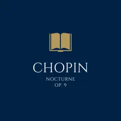 Nocturne in B Flat Minor, Op. 9, No. 1 Song Lyrics