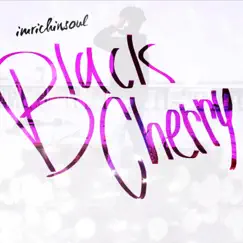Black Cherry - Single by Imrichinsoul album reviews, ratings, credits