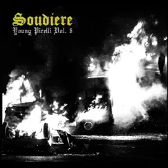 Young Pirelli, Vol. 6 by Soudiere album reviews, ratings, credits