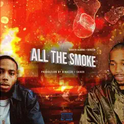 All the Smoke - Single by Dinuzzo & Quentin Gilmore album reviews, ratings, credits