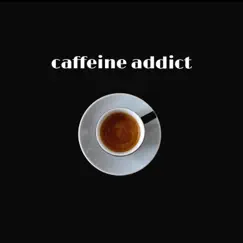 Caffeine Addict - Single by Visio album reviews, ratings, credits