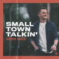 Small Town Talkin' Song Lyrics