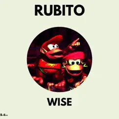 Wise - Single by RUBITO album reviews, ratings, credits