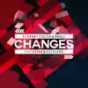 Changes (feat. Bizzi Dixon) [Reloaded] - EP album lyrics, reviews, download