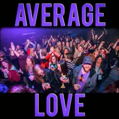 Average Love Song Lyrics