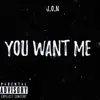 You Want Me - Single album lyrics, reviews, download