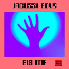 Big One - Single by Jacuzzi Boys album reviews, ratings, credits