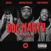 Doc Marty (feat. Denzel M, ThatKidMaz & Duan) - Single album lyrics, reviews, download