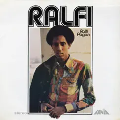 Ralfi by Ralfi Pagan album reviews, ratings, credits