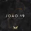 João 19 (feat. Eliana Ribeiro) - Single album lyrics, reviews, download