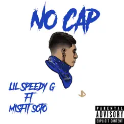 No Cap (feat. Misfit Soto) Song Lyrics