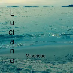 Miserioso - Single by Luciano album reviews, ratings, credits