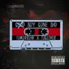 Good Boy Gone Bad (Tomorrow X Together edit) - Single album lyrics, reviews, download