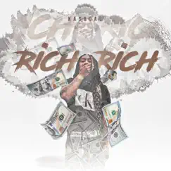 Rich Rich - Single by RockStar KashCal album reviews, ratings, credits