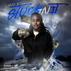 Stuck In It - Single by Mizz B tha Trealest album reviews, ratings, credits
