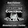 Disturbed Love - Purifier - Single album lyrics, reviews, download