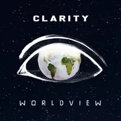 Clarity - EP by Worldview album reviews, ratings, credits