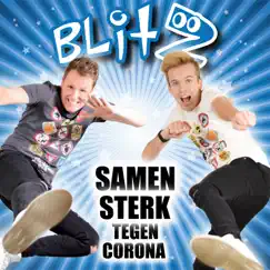 Samen Sterk Tegen Corona - Single by Blitz album reviews, ratings, credits