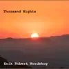 Thousand Nights - EP album lyrics, reviews, download