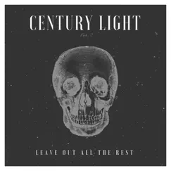 Leave out All the Rest - Single by Century Light album reviews, ratings, credits
