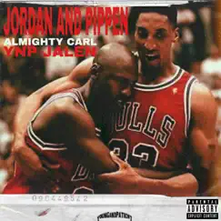Jordan and Pippen (feat. YNP Jalen) Song Lyrics