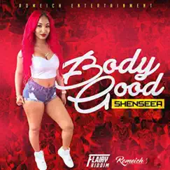 Body Good - Single by Shenseea album reviews, ratings, credits