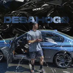 Desahogo - Single by Dioni album reviews, ratings, credits