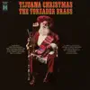 Tijuana Christmas by The Toreador Brass album lyrics