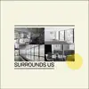 Rain Surrounds Us - EP album lyrics, reviews, download