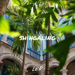 Shingaling - Single by Le P album reviews, ratings, credits