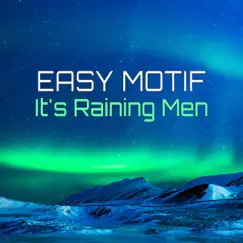 It's Raining Men (Chill Out Instrumental) Song Lyrics